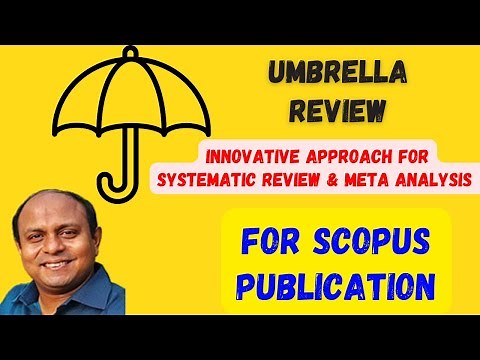 Umbrella Review: Steps, Data Collection, Software Use with Example|| A New Approach to Meta Analysis
