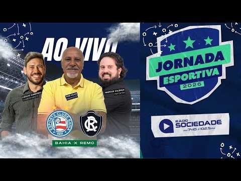 Bahia x Remo - Copa do brasil 5ª Fase 2026 - Rádio Sociedade