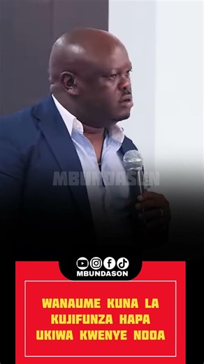 WANAUME KUNA LA KUJIFUNZA HAPA,HUSUSANI MLIO KWENYE NDOA.