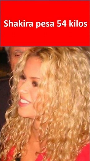 peso de Shakira