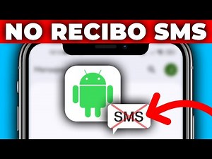📱 ¡Arreglado! Mi Android No Recibe Mensajes De Texto | Solución Definitiva