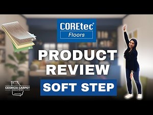 COREtec Soft Step Premium Product Review 2024