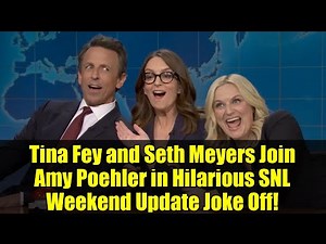 Tina Fey and Seth Meyers Join Amy Poehler in Hilarious SNL Weekend Update Joke Off!