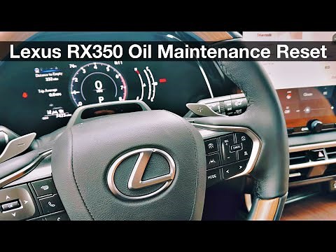 2024 - 2025 Lexus Rx350 How to reset oil maintenance / scheduled maintenance
