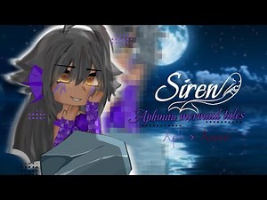 Siren✧—{Aphmau Mermaid Tales} /Gcmv