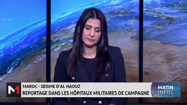 #SéismedAlHaouz: les #HôpitauxmilitairesdeCompagne déployés dans les zones sinistrés #SéismeauMaroc | Medi1TV Afrique | Facebook