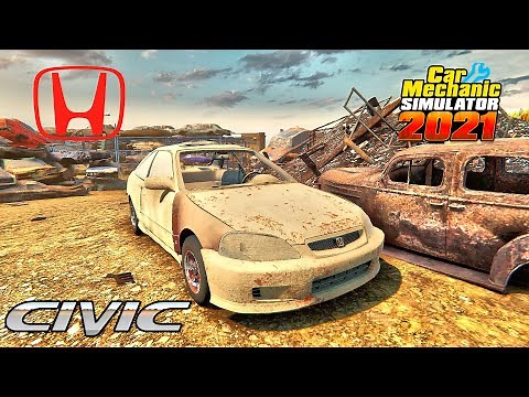 Honda Civic restoration - Car Mechanic Simulator 2021