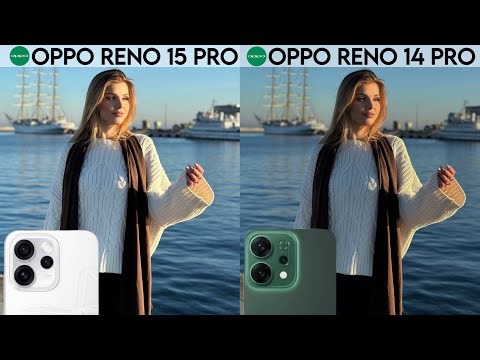 Oppo Reno 15 pro vs Oppo Reno 14 pro camera test comparison
