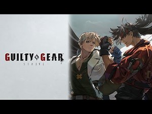 【GGST】配信 新調整入りまくりのGGSTを遊ぶ男