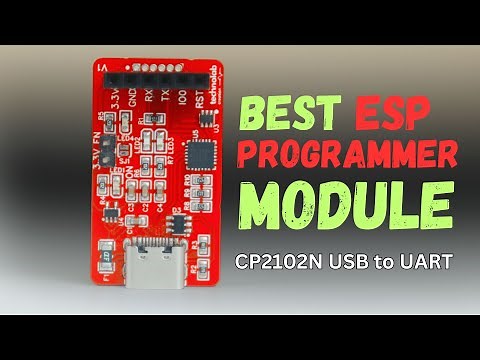 Best ESP Programmer Module (CP2102N USB to UART) | JLCPCB