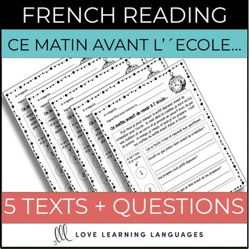 French Reading Comprehension Worksheets and Exercises - Ce matin avant l'école