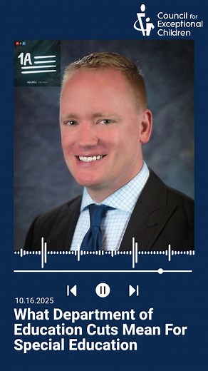 CEC’s Executive Director, Chad Rummel, appeared on NPR's 1A podcast this morning to discuss the impact of the layoffs at the Department of Education on special education. With the reduction in federal staff, our nation’s special education law is at risk. That means over 8 million students with disabilities could lose the protections they depend on, protections that support not just students, but also the educators and families working tirelessly on their behalf. Listen to the full interview: htt