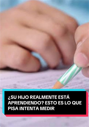 Qué mide la prueba PISA y qué busca evaluar
