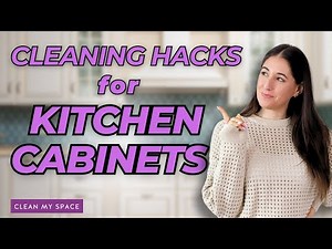 Cleaning HACKS for Kitchen Cabinets you NEED TO KNOW!