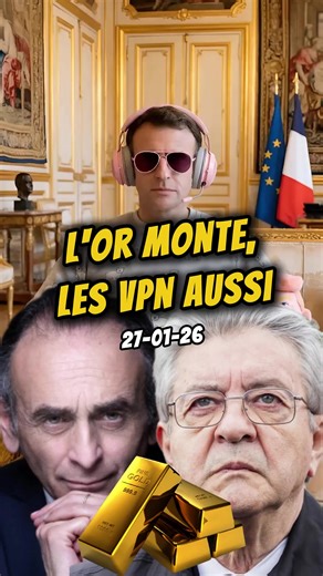 L'or monte, les VPN aussi 😎 - 27-01-26 (Ceci est un contenu purement parodique et caricatural avec une bonne dose de second degré et d'absurde, réalisé avec divers outils IA.) Mots-clés : Réseaux sociaux, macronie, liberté d'expression, LFI, RN, or, gold,, Panot, Sarkozy, Aubry Bardella, Lecornu, humour, Parodie, satire, Brigitte, Knafo, Mélenchon, Zemmour, Budget 2026 #macron #forsure #or #reseauxsociaux #mélenchon