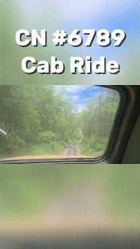 CN #6789 Cab Ride #cabride #railfanning #railroad #canadiannationalrailway #trains