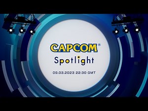 Capcom Spotlight UK | 9.3.2023