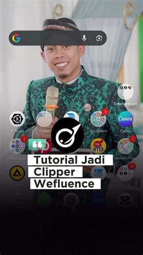 Tutorial Jadi Clipper Wefluence #wefluence #tutorialwefluence #CuanDariKonten WF-96YR-37G2