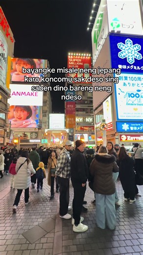Tak Tunggu Cah Seru Lo — Bayangke Misale Neng Jepang karo Koncomu