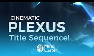 Mind Luster - Learn After Effects Plexus Tutorial Create a Killer Glitch Title Sequence