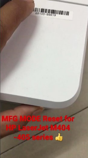 MFG MODE Reset for HP LaserJet M404 -405 series #Shorts