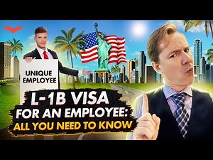 L-1B Visa Explained: How Skilled Workers Can Move to the U.S.