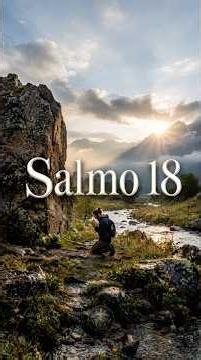 Salmo 18 ✨ #salmos #salmo18