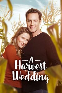 A Harvest Wedding - Movie
