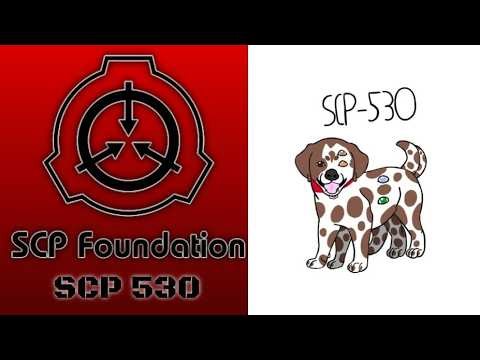 A Cat Reads || SCP Articles || SCP-530 - Carl the Variable Dog