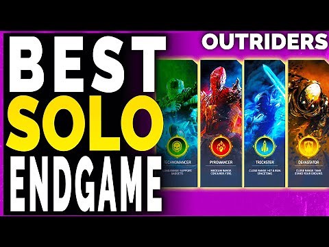 Outriders BEST SOLO CLASSES TO COMPLETE GOLD TIER CT15 - Endgame Expeditions