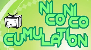 【ニコニコメドレー】NICONICO CUMULATION【原曲メドレー】