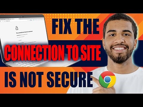 How to Fix the Connection to Site Is Not Secure | Chrome Error (2025)