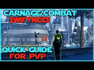 Combat & Carnage Quick Guide for PvP - SWTOR 7.2