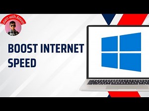 How to Boost Internet Speed on PC or Laptop