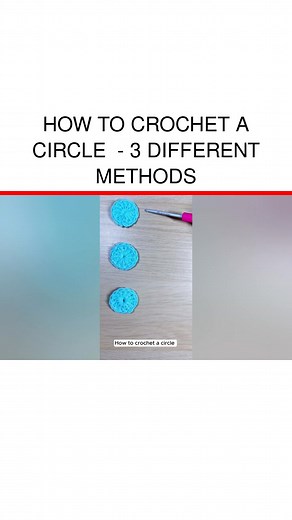 4.8K views · 12 reactions | How to crochet a circle - 3 different methods | DailyCrochet.com | Facebook