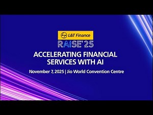 L&T Finance RAISE'25: Accelerating Financial Services with AI | Tech Track - Part 1