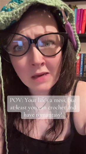 Thank goodness for crochet and books!