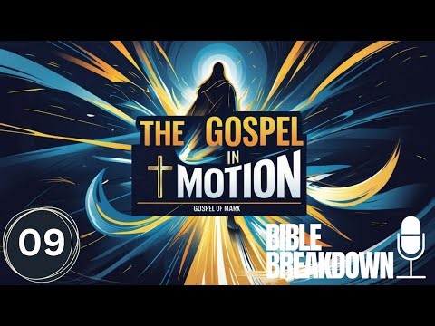 Mark 09: A Glimpse of Glory