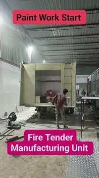 Fire Tender manufacturing Unit