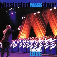 We Give You All The Praise by The Mississippi Mass Choir