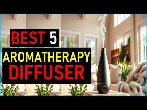 Top Best Aromatherapy Diffuser in 2026