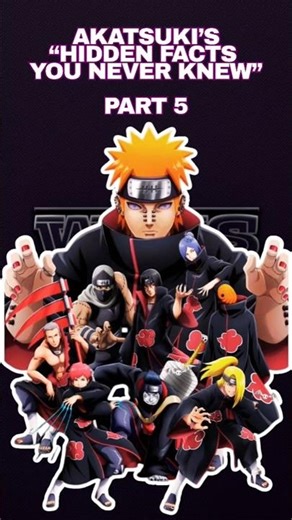 Part 5 | “What If the Akatsuki Had Secret Powers? | Hidden Facts You Never Knew” | Tobi & Konan