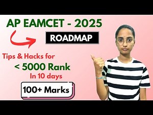 AP EAMCET 100+ MARKS 10 Days Strategy , BELOW 5K RANK - TIPS & TRICKS🔥