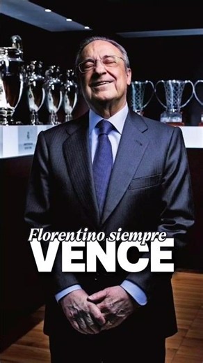 👑 Florentino Pérez Renueva La Presidencia. #futbol #realmadrid