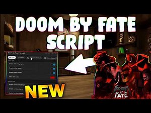 *NEW* Doom By Fate Script (PASTEBIN 2026) (ESP ALL ,AIMBOT , AUTO BLOCK , AUTO GENERATORS )