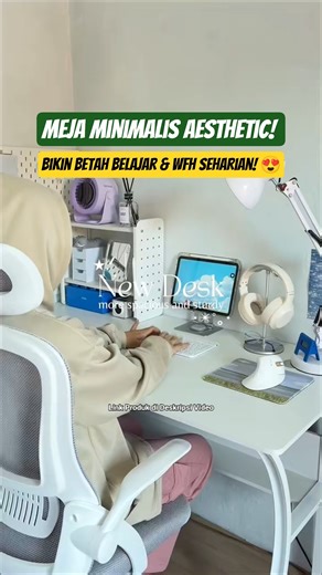 Meja Minimalis Aesthetic! Bikin Betah Belajar & WFH Seharian! 😍✨ #mejabelajar #mejaminimalis