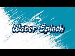 Water Splash 01 - Sound Effects