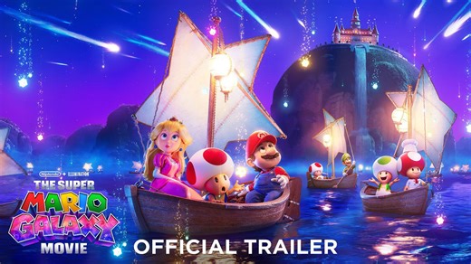 The Super Mario Galaxy movie official trailer