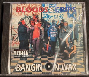 Bloods & Crips - Bangin On Wax