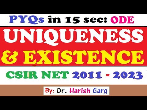 PYQ on Uniqueness and Existence in ODE | Short Cut Tricks | CSIR NET 2011 to 2023